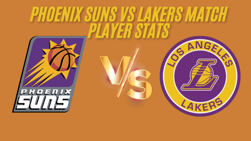 Phoenix suns vs lakers match player stats on 28 oct 2024 best analysis