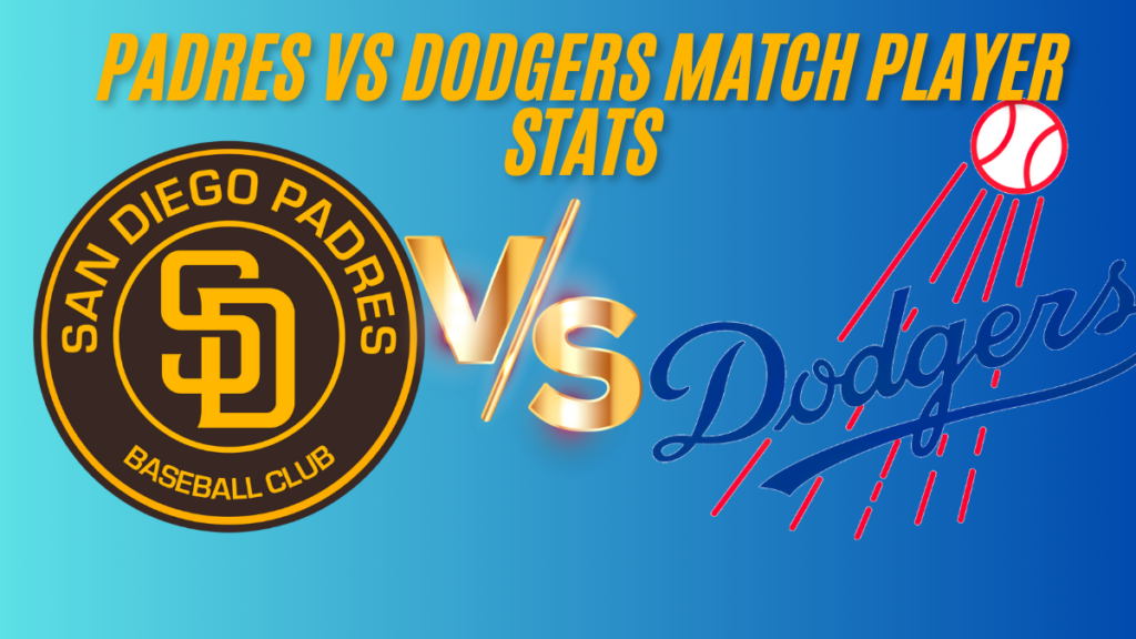 Padres vs dodgers match player stats 12 april 2024 best analysis