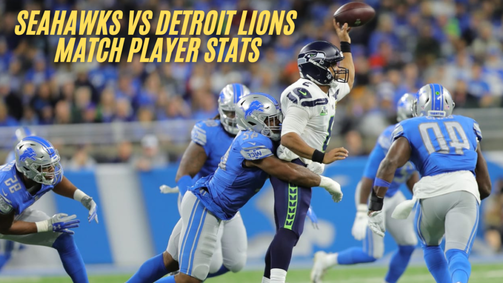 Seahawks vs detroit lions match player stats (Sep 30, 2024) Best score analysis